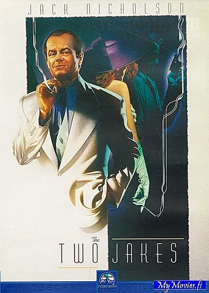 The Two Jakes / Chinatown II