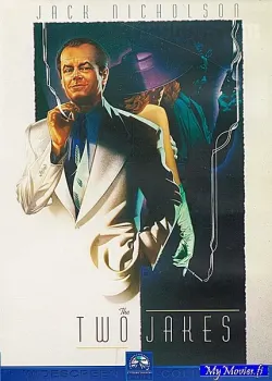 The Two Jakes / Chinatown II