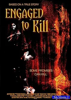 Engaged to Kill / Kuoleman kihlat