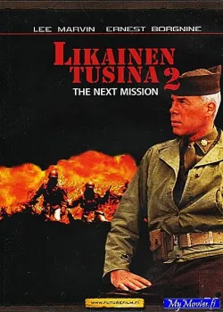 Likainen tusina 2 - The next mission