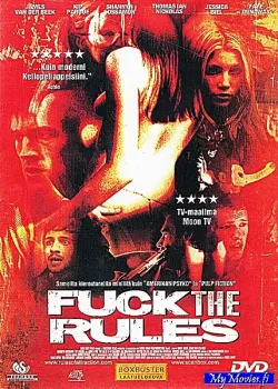 Fuck the Rules