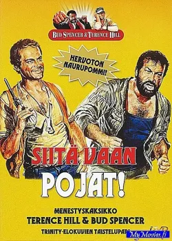 Siitä vaan pojat!