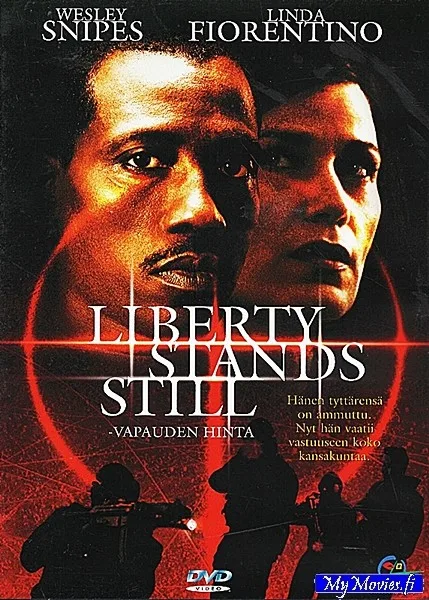 Liberty Stands Still - Vapauden hinta