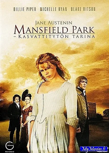 Mansfield Park - Kasvattitytön tarina
