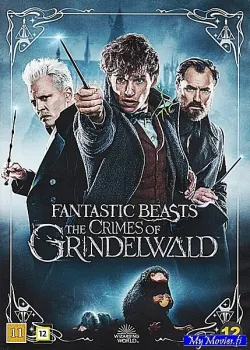 Fantastic Beasts: The Crimes of Grindelwald / Ihmeotukset - Grindelwaldin Rikokset