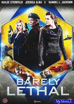 Barely Lethal