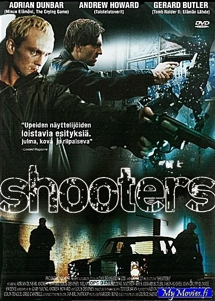 Shooters