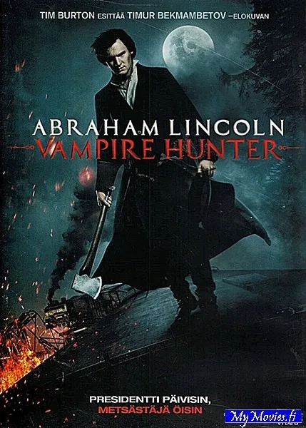Abraham Lincoln - Vampire Hunter / Abraham Lincoln - Vampyyrintappaja