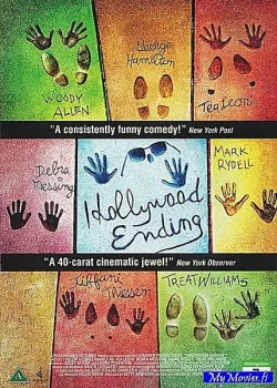 Hollywood Ending / Elokuvan päätepysäkki