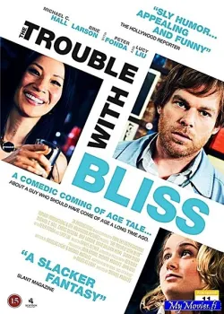 The Trouble with Bliss