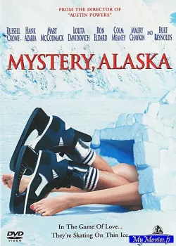 Mystery, Alaska / Mysteeri, Alaska