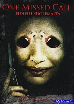 One Missed Call - Puhelu kuolemalta
