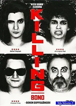 Killing Bono - Bonon Dobbelgängeri