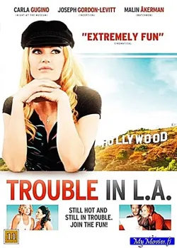 Trouble in L.A.