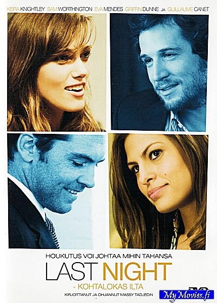 Last Night - kohtalokas ilta