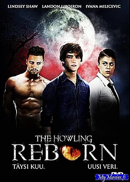 The Howling - Reborn / Täysikuu - Uusi veri