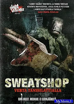 Sweatshop - Verta tanssilattialla (Night Visions NV-0109)