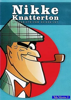 Nikke Knatterton - mestarietsivän seikkailut