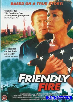 Friendly Fire