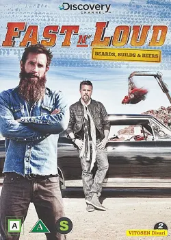 Fast n’ Loud - Beards, Builds and Beers