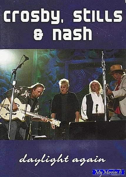 Crosby, Stills & Nash: Daylight Again