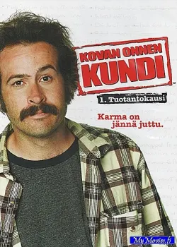 Kovan onnen kundi - Kausi 1