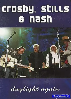 Crosby, Stills & Nash: Daylight Again
