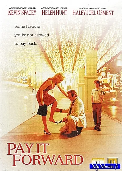 Pay It Forward / Anna Hyvän Kiertää