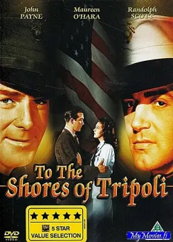 To the Shores of Tripoli
