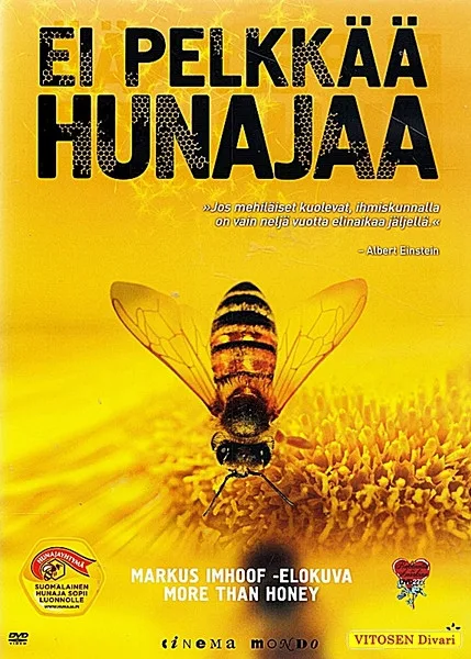 Ei pelkkää hunajaa