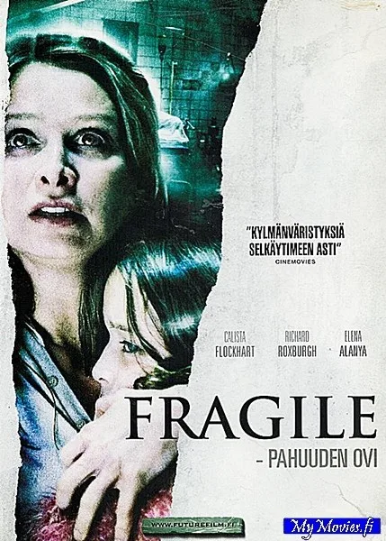 Fragile - pahuuden ovi