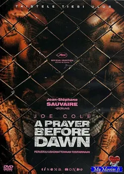 A Prayer Before Dawn (R&amp;A)