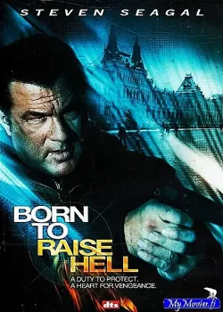 Born to Raise Hell