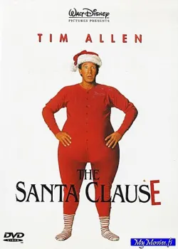The Santa Clause / Mutta mitä tapahtui joulupukille?