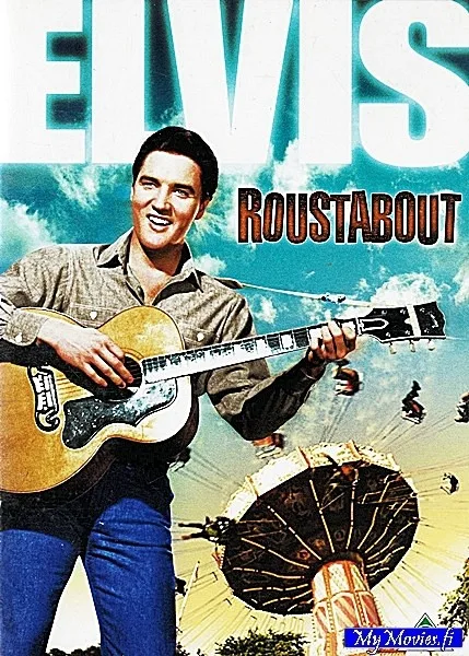 ELVIS Roustabout / Huoleton kulkuri