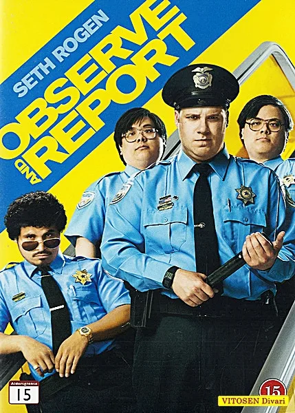 Observe and Report / Ostarin superstevari