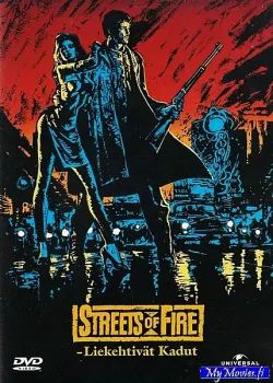 Streets of Fire - Liekehtivät kadut