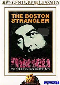 The Boston Strangler / Bostonin kuristaja (20th Century Classics nro 7)