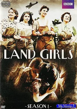 Land Girls / Kotirintaman naiset - Kausi 1