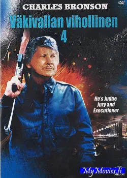 Death Wish 4: The Crackdown / Väkivallan vihollinen 4