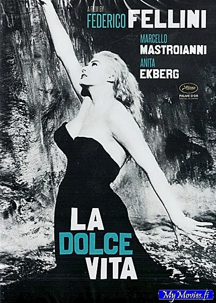 La Dolce Vita / Ihana elämä