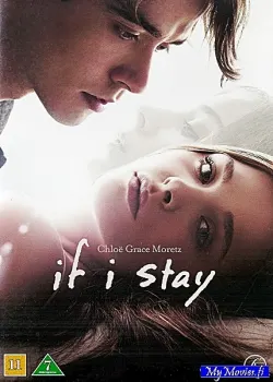 If I Stay / Jos vielä jään