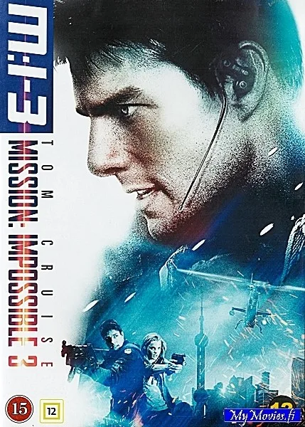 Mission Impossible 3 / Vaarallinen tehtävä 3