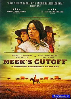 Meek’s Cutoff - Kadonnut vankkurikaravaani