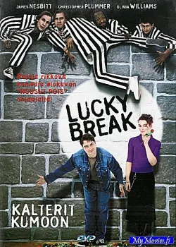 Lucky break - kalterit kumoon