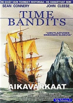 Time Bandits - Aikavarkaat