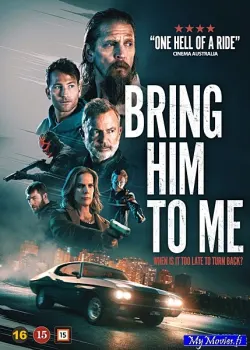 Bring Him to Me