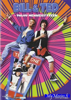 Bill & Ted - paluu menneisyyteen