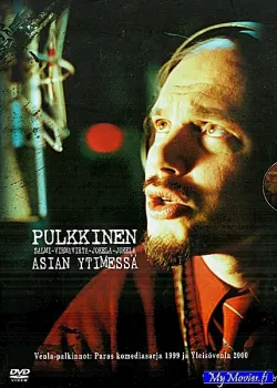 Pulkkinen: asian ytimessä
