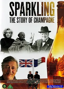 Sparkling: The Story of Champagne / Sparkling: Samppanjan tarina